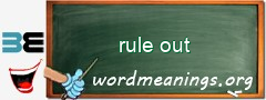 WordMeaning blackboard for rule out